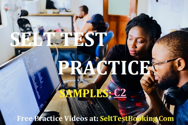 SELT Test C2 Sample Video